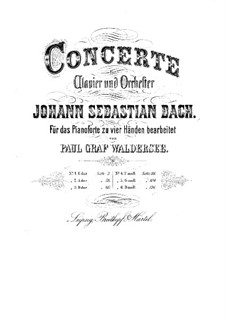 Concertos for Keybord and Orchestra, BWV 1052-1056, 1058: Arrangement for piano four hands by Johann Sebastian Bach