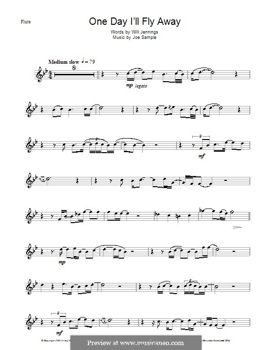 One Day I'll Fly Away (Randy Crawford): For flute by Joe Sample