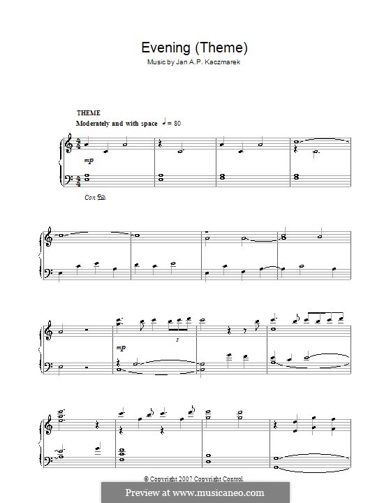 Evening (Theme): For piano by Jan A.P. Kaczmarek