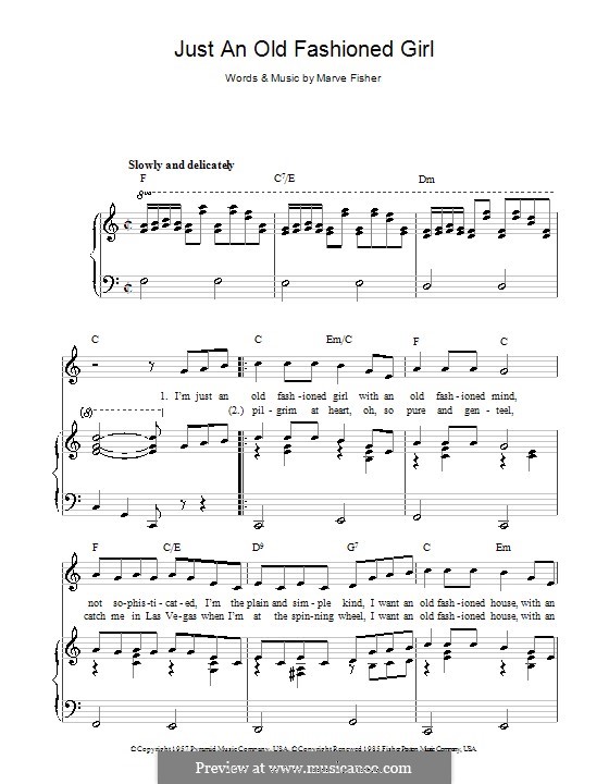Just an Old Fashioned Girl: For voice and piano (or guitar) by Marve Fisher