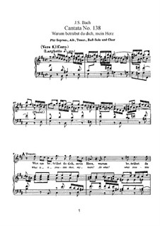 Warum betrübst du dich, mein Herz, BWV 138: Piano-vocal score by Johann Sebastian Bach