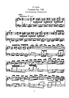 Tue Rechnung! Donnerwort, BWV 168: Piano-vocal score by Johann Sebastian Bach