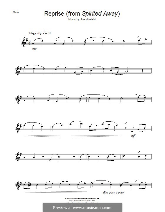 Reprise ... (from Spirited Away): For flute by Joe Hisaishi