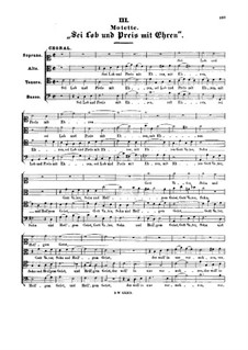 Sei Lob und Preis mit Ehren, BWV 231: Sei Lob und Preis mit Ehren by Johann Sebastian Bach