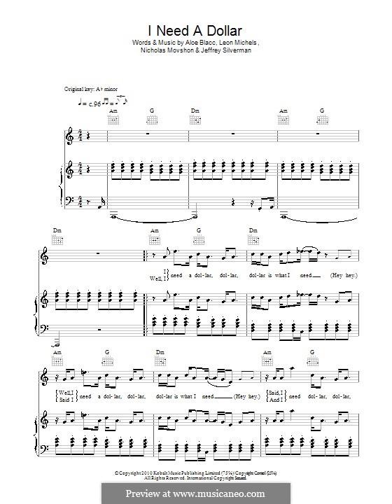 I Need a Dollar: For voice and piano (or guitar) by Aloe Blacc, Jeffrey Silverman, Leon Michels, Nicholas Movshon