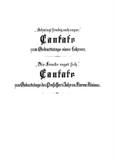 Schwingt freudig euch empor and Die Freude reget sich, BWV 36b, 36c: Schwingt freudig euch empor and Die Freude reget sich by Johann Sebastian Bach