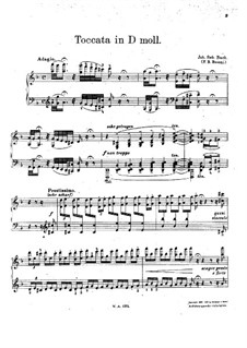 Toccata and Fugue in D Minor, BWV 565: For piano. Version by Busoni by Johann Sebastian Bach