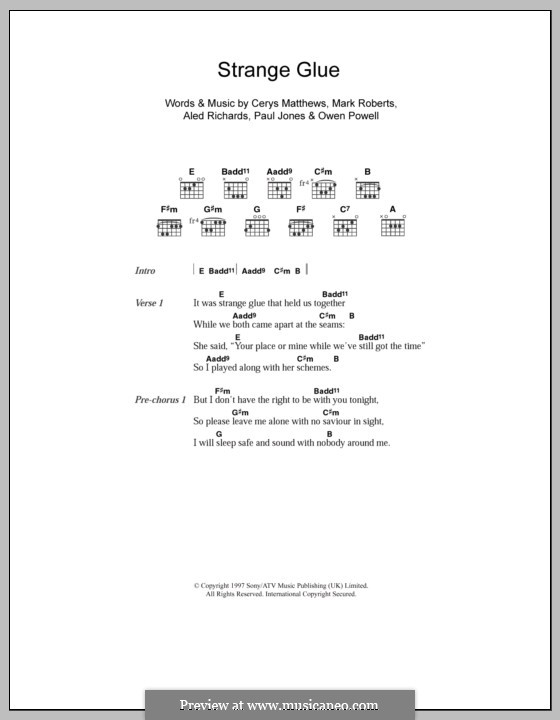 Strange Glue (Catatonia): Lyrics and chords by Aled Richards, Cerys Matthews, Mark Roberts, Owen Powell, Paul H. Jones