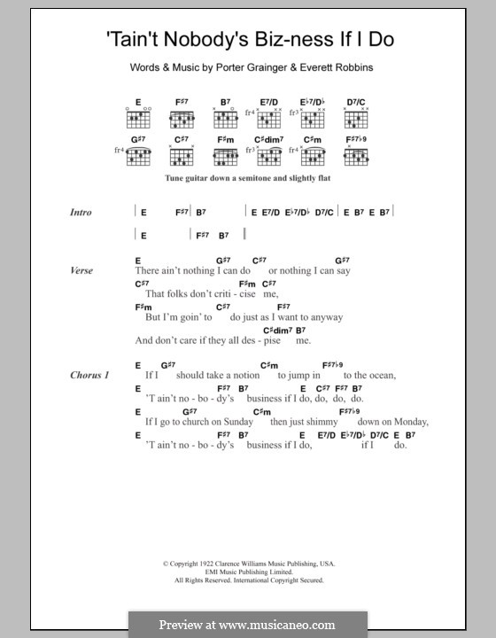 Tain't Nobody's Biz-Ness if I Do: Lyrics and chords by Everett Robbins, Porter Grainger