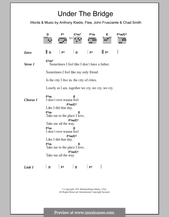 Under the Bridge (Red Hot Chili Peppers): Lyrics and chords by Flea, Anthony Kiedis, Chad Smith, John Frusciante