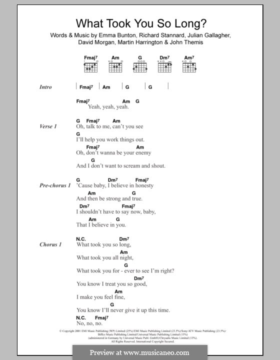 What Took You So Long?: Lyrics and chords by Dave Morgan, Emma Bunton, John Themis, Julian Gallagher, Martin Harrington, Richard Stannard