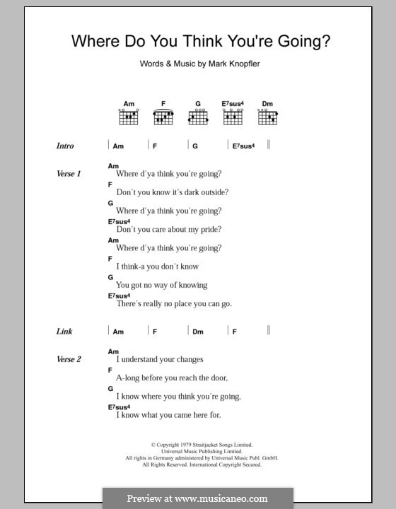 Where Do You Think You're Going (Dire Straits): Lyrics and chords by Mark Knopfler