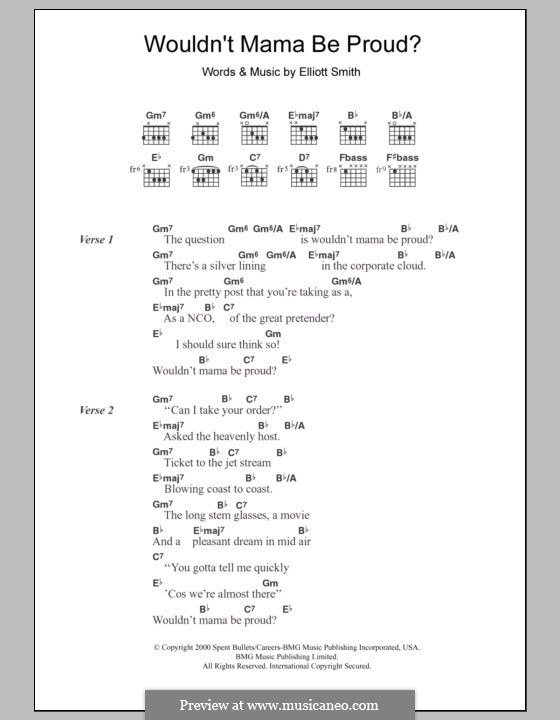 Wouldn't Mama Be Proud?: Lyrics and chords by Elliott Smith