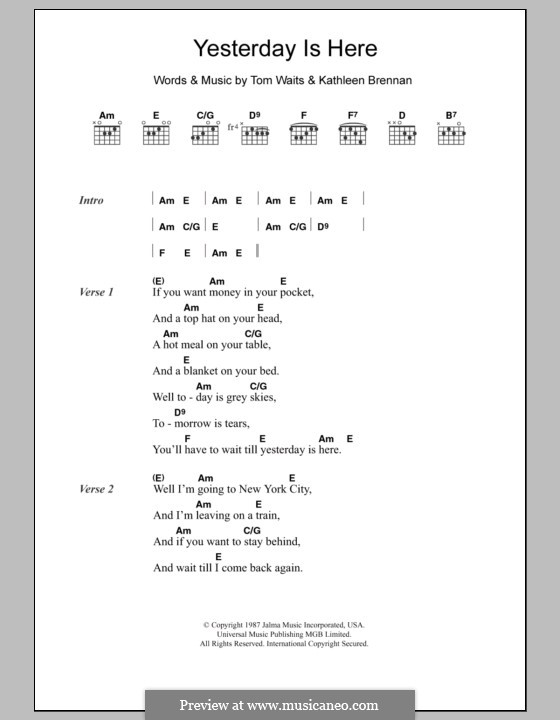 Yesterday Is Here: Lyrics and chords by Kathleen Brennan, Tom Waits