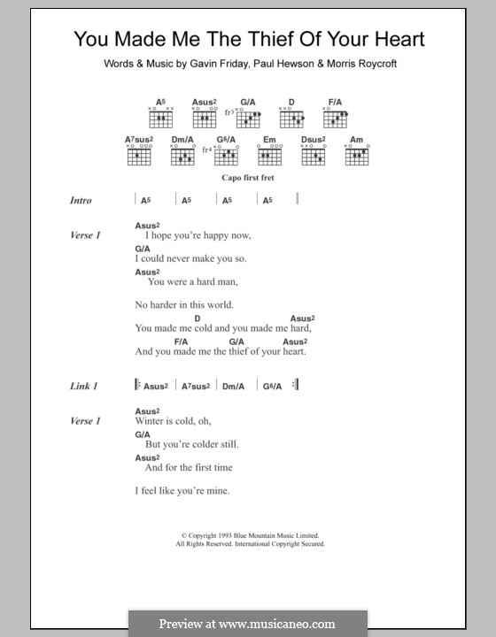 You Made Me the Thief of Your Heart (Sinead O'Connor): Lyrics and chords by Gavin Friday, Morris Roycroft, Paul Hewson