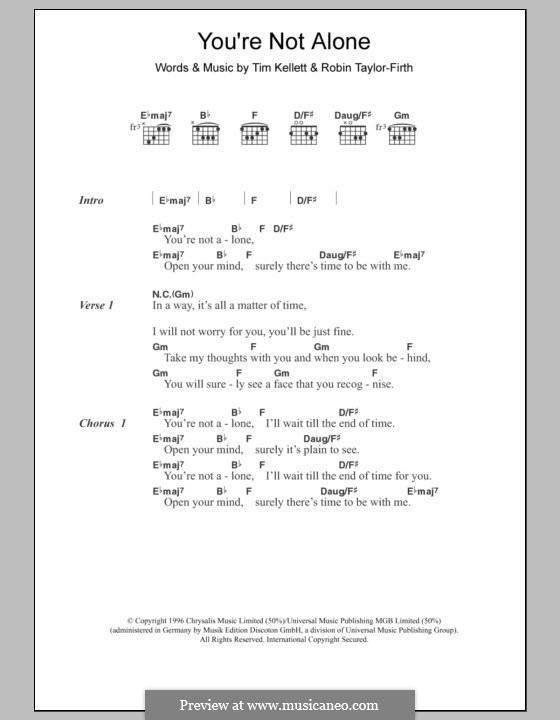 You're Not Alone (Olive): Lyrics and chords by Robin Taylor-Firth, Tim Kellett