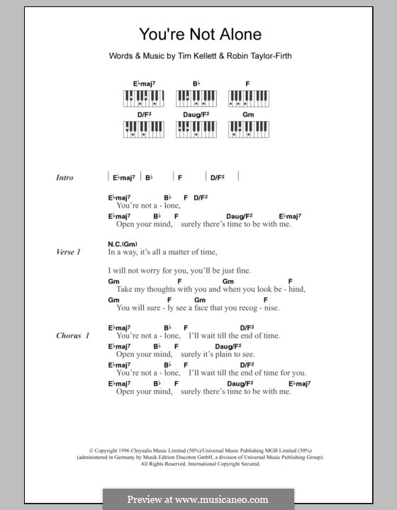 You're Not Alone (Olive): Lyrics and piano chords by Robin Taylor-Firth, Tim Kellett