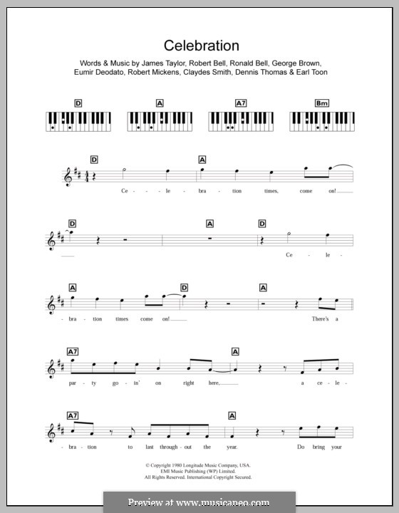 Celebration (Kool and The Gang): For keyboard by James Taylor, Claydes Smith, Dennis Thomas, Earl Toon, Eumir Deodato, George Brown, Robert Bell, Robert Mickens, Ronald Bell