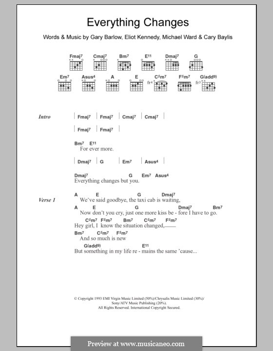 Everything Changes (Take That): Lyrics and chords by Cary Baylis, Eliot Kennedy, Gary Barlow, Michael Ward