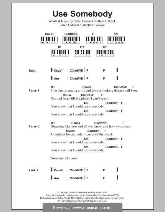 Use Somebody (Kings of Leon): Lyrics and piano chords by Anthony Caleb Followill, Jared Followill, Matthew Followill, Nathan Followill