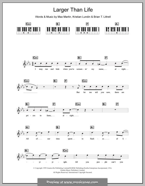 Larger Than Life (Backstreet Boys): For keyboard by Brian T. Littrell, Kristian Lundin, Max Martin