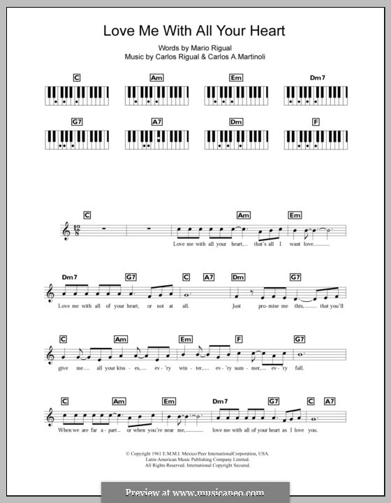 Love Me with All Your Heart (Cuando Calienta el Sol): For keyboard by Carlos Rigual, Carlos A. Martinoli