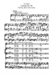 Christus, der ist mein Leben (Christ is My Life), BWV 95: Piano-vocal score by Johann Sebastian Bach