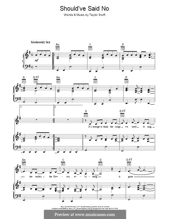Should've Said No: For voice and piano (or guitar) by Taylor Swift