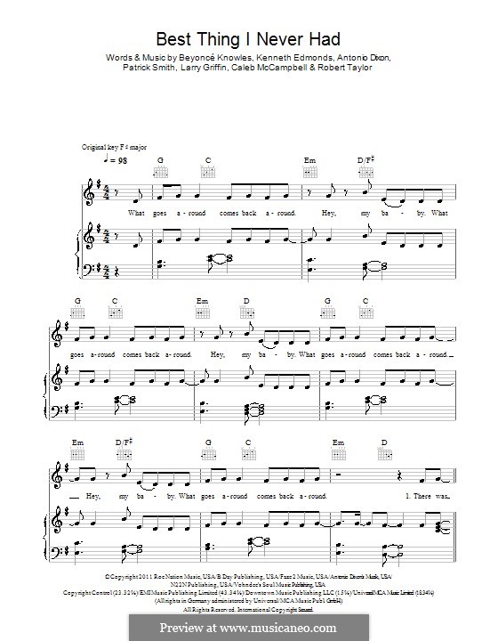 Best Thing I Never Had (Beyonce): For voice and piano (or guitar) by Antonio Dixon, Caleb McCampbell, Kenneth 'Babyface' Edmonds, Larry Griffin, J. Que, Robert Shea Taylor