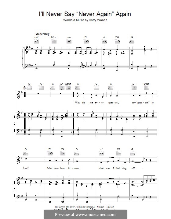 I'll Never Say 'Never Again' Again: For voice and piano (or guitar) by Harry Woods