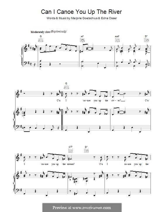 Can I Canoe You Up the River: For voice and piano (or guitar) by Edna Osser, Marjorie Goetschius