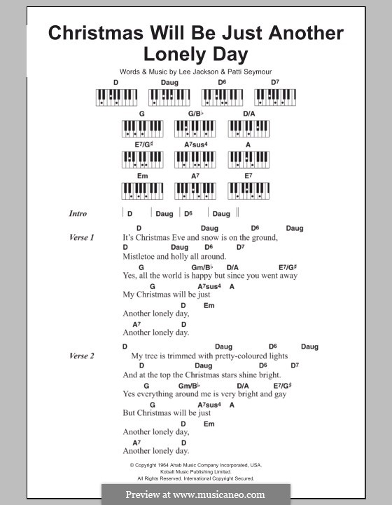 Christmas Will Be Just Another Lonely Day: Lyrics and piano chords by Lee Jackson, Patti Seymour