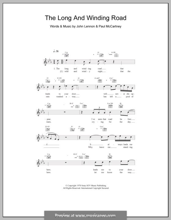 The Long and Winding Road (The Beatles): Melody line, lyrics and chords by John Lennon, Paul McCartney