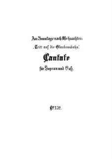 Tritt auf die Glaubensbahn, BWV 152: Full score by Johann Sebastian Bach