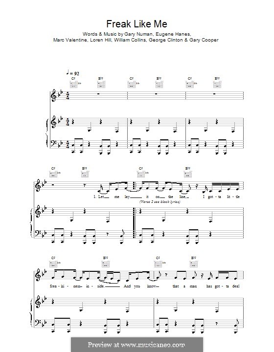 Freak Like Me (Sugababes): For voice and piano by William Collins, Eugene Hanes, Gary Cooper, Gary Numan, George Clinton, Loren Hill, Marc Valentine