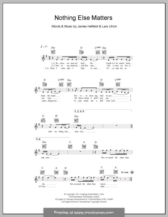 Nothing Else Matters (Metallica): Melody line, lyrics and chords by James Hetfield, Lars Ulrich