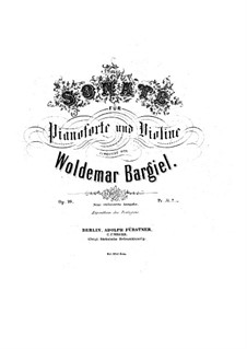 Sonata for Violin and Piano, Op.10: Score by Woldemar Bargiel
