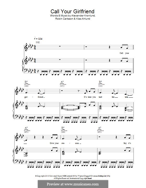 Call Your Girlfriend (Robyn): For voice and piano (or guitar) by Alexander Kronlund, Klas Ahlund, Robin Carlsson
