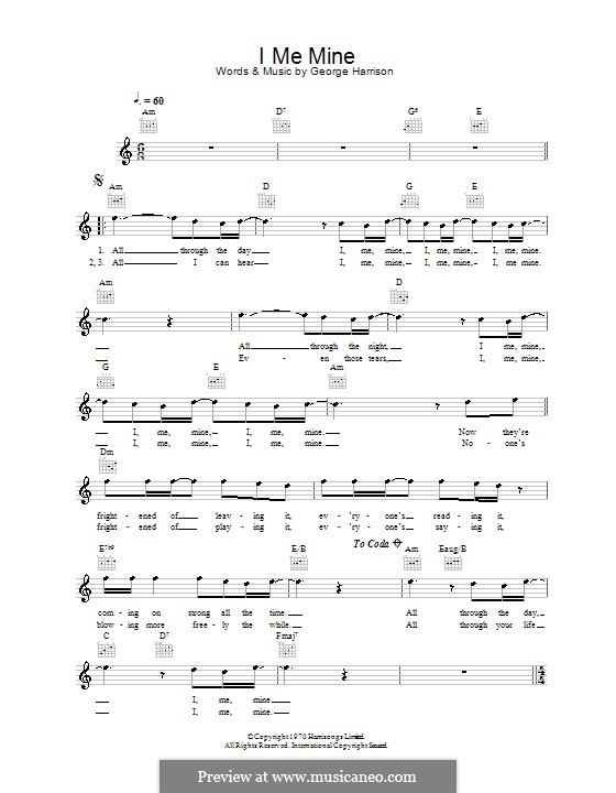 I Me Mine (The Beatles): Melody line, lyrics and chords by George Harrison