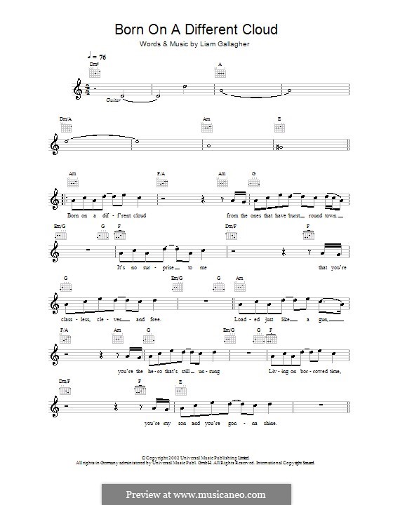 Born on a Different Cloud (Oasis): Melody line, lyrics and chords by Liam Gallagher