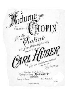 Nocturnes, Op.55: No.1, for violin and piano by Frédéric Chopin