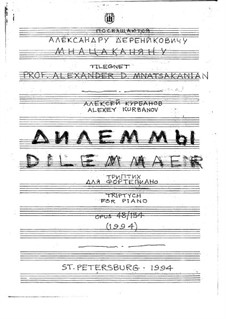 Dilemmas, Op.48/154: Dilemmas by Alexey Kurbanov