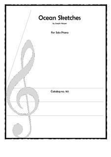 Ocean Sketches (piano solo): Ocean Sketches (piano solo) by Joseph Hasper