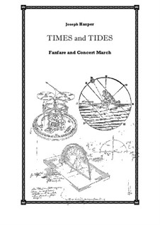 Times and Tides (concert band): Times and Tides (concert band) by Joseph Hasper