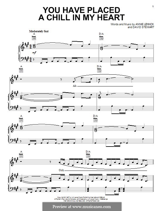 You Have Placed a Chill in My Heart (Eurythmics): For voice and piano (or guitar) by Annie Lennox, David A. Stewart