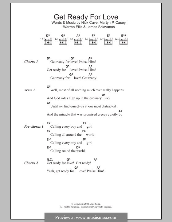 Get Ready for Love : Lyrics and chords by Jim Sclavunos, Martyn Casey, Nick Cave, Warren Ellis