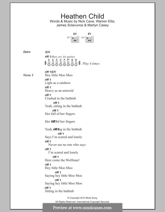 Heathen Child: Lyrics and chords by Jim Sclavunos, Martyn Casey, Nick Cave, Warren Ellis