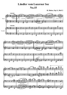 Fünfzehn Ländler vom Luzerner See, Op.11: Ländler Nr.15 by Hans Huber