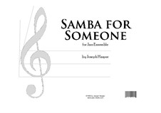 Samba For Someone: Samba For Someone by Joseph Hasper
