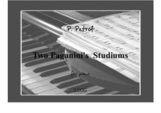 Two Paganini’s Studiums for piano: Two Paganini’s Studiums for piano by Peter Petrof